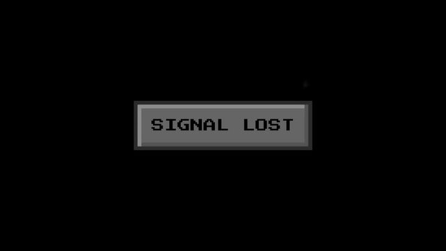 Digital display indicating a critical communication failure, featuring bold text declaring 'SIGNAL LOST' on a stark black background, symbolizing connectivity issues or an interrupted broadcast system
