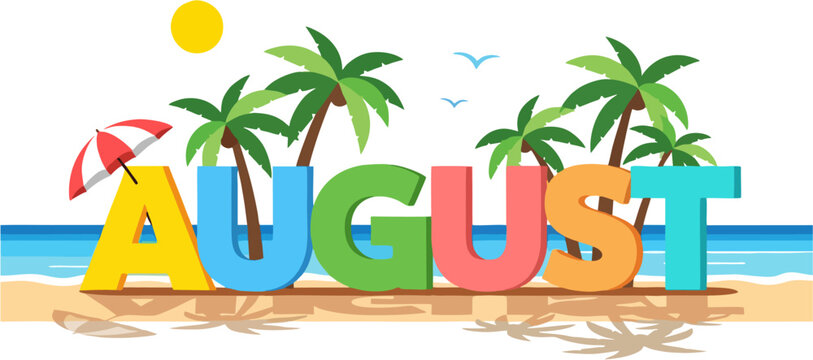 August text standing on sunny tropical beach illustration