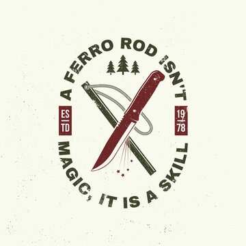 Ferro Rod and Bushcraft Knife Vector Illustration. Vintage Survival and Camping Badge Design for Outdoor Adventure. Perfect for t-shirt designs, stickers, travel gear, or hiking-themed merchandise.