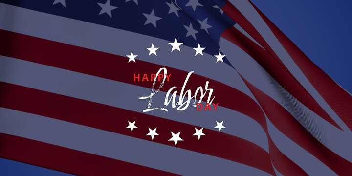 Text "Happy Labor Day" on an American flag background