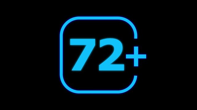 Glowing neon blue number seventy two with a plus sign inside a rounded square frame isolated on a solid black background for digital interface use