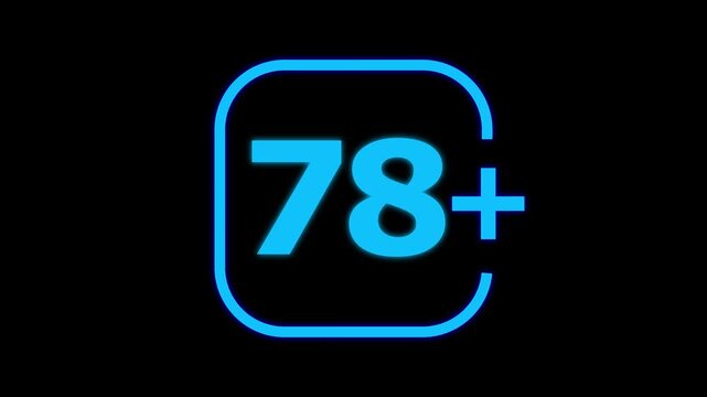 Bright neon blue number seventy eight with a plus sign inside a rounded square frame on a solid black background for digital age restriction labels