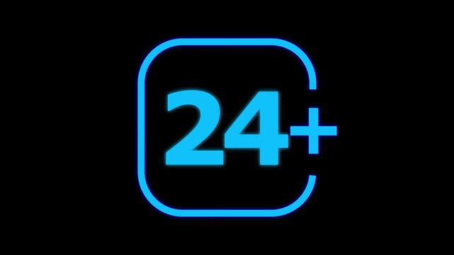 Bright blue neon style twenty four plus age restriction isolated on a solid black background for rating and maturity level labeling