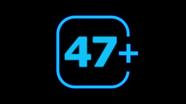 Bright blue neon glowing number forty seven with a plus sign inside a rounded square frame isolated on a solid black background for digital age rating