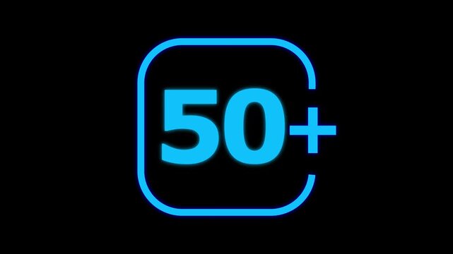 Bright blue neon glowing number fifty with a plus sign inside a rounded square frame isolated on a solid black background for digital age rating