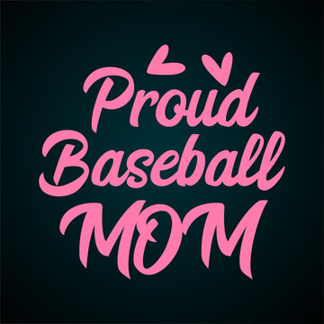 Proud baseball mom pink script text on dark t-shirt