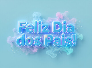 Fototapeta premium 3D text feliz dia dos pais