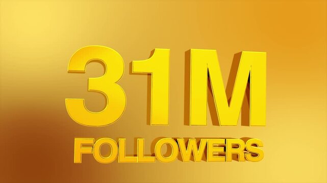 31 million followers milestone celebration animation for social media 4K