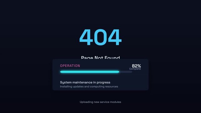 404 Page Not Found error screen, system maintenance in progress with loading bar, futuristic UI digital update interface for web and software apps