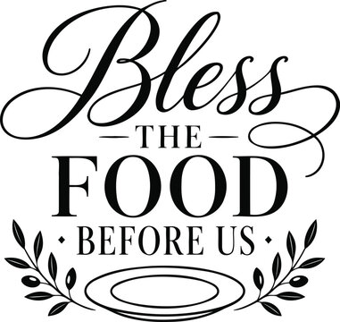 Bless the food before us decorative typography design with a plate and leafy branches for kitchen wall art decor