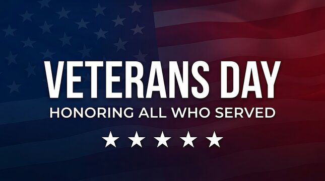 Veterans day background graphic with american flag design honoring all who served with five white stars