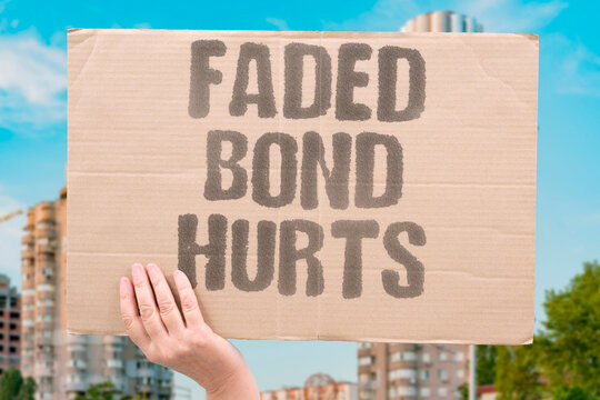"Faded Bond Hurts" A lost connection can be deeply painful. BOND. FADED. HURTS. LOST. PAIN.