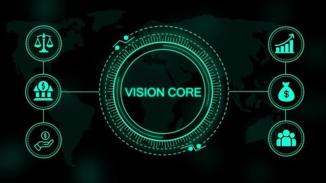 Vision core text inside a glowing circular digital interface with of scales bank money growth chart and people on a dark map background