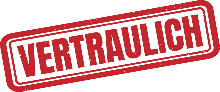 VERTRAULICH (Confidential) rubber stamp with VERTRAULICH German word