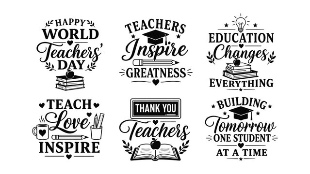 Set of six educational and motivational quotes celebrating teachers and learning