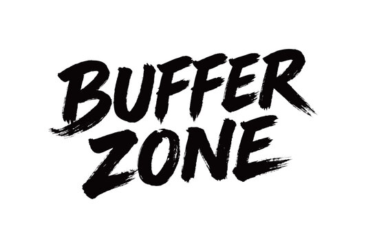 BUFFER ZONE Handwriting