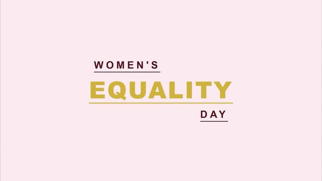 Women's Equality Day Kinetic Typography Text Minimalist Gold and Dark Aesthetic on Soft Pink Background Modern Motion Graphic for Social Media Awareness Campaign