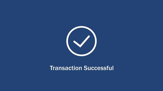 Animated transaction successful checkmark on blue background, for digital banking, e-commerce checkout confirmation, online payment processing, and secure financial, technology interfaces