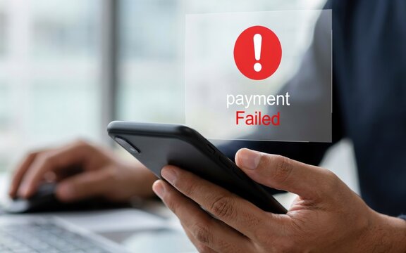 Payment failed notification on smartphone screen