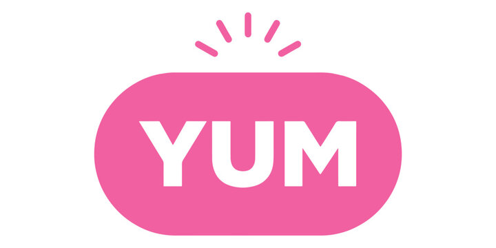 Yum word in pink speech bubble sticker flat vector illustration