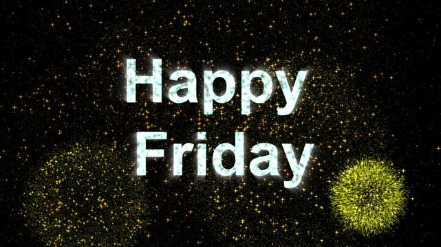 A video showcasing a happy Friday message with sparkling gold glitter on a black background