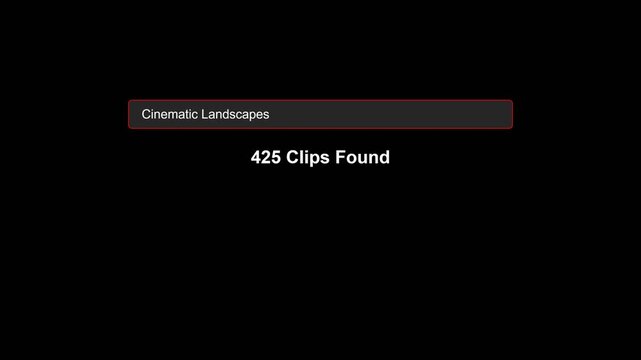 Cinematic landscapes search results, multiple clips found on screen with play button and numbers, symbolizing video content availability and variety