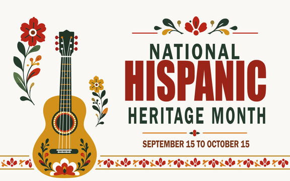 Hispanic heritage month Vector web banner, poster, card for social media, networks. Greeting with national Hispanic heritage month text, flowers floral background.