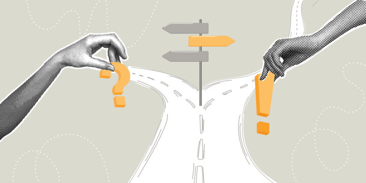 A hand holding a question mark and a hand holding an exclamation mark over a forked road with a sign. Stylish halftone collage. Concept of decision making, business strategy, and problem solving 