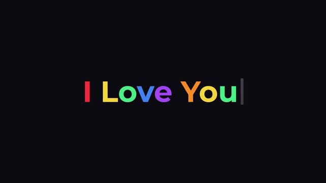 Colorful text animation typing i love you message on dark background