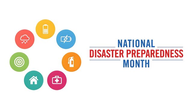 National disaster preparedness month awareness campaign concept with disaster preparedness emergency awareness