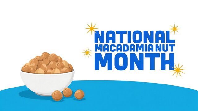 National macadamia nut month banner illustration with bowl of nuts on blue background macadamia ingredient