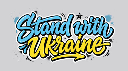 Stand with Ukraine graffiti lettering vector, blue and yellow patriotic calligraphy, street art style support message for social media and protest posters © Iconify Studio