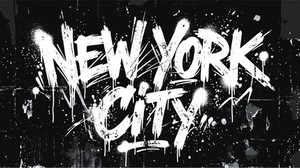 New York City graffiti text vector, urban street art typography with spray paint drips, monochrome grunge city skyline background for apparel © Iconify Studio