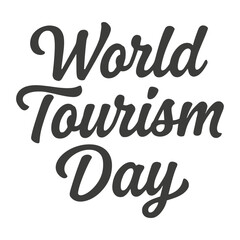 Naklejka premium World Tourism Day Hand Lettering Typography Vector Design