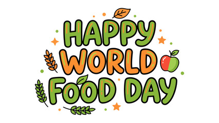 Fototapeta premium Happy World Food Day Message: Celebrate World Food Day with this vibrant illustration featuring festive text, cheerful stars, wheat stalks, and a red apple.