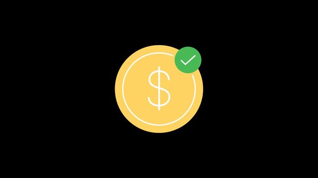 Gold dollar coin with green check mark badge. Successful payments, verified transactions, and financial approval. 2D animation with 4K resolution and alpha channel.