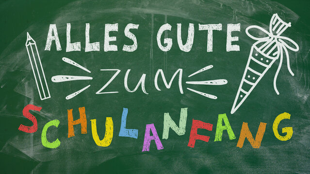 Schule, Einschulung, Schulstart, Schulbeginn, Konzept Gru&szlig;karte - Alles Gute zum Schulanfang - Gr&uuml;ne Schultafel Kreidetafel mit deutschem Text und Symbolen