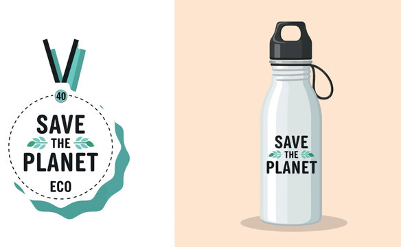 Eco Water Bottle Mockup with Save The Planet Badge