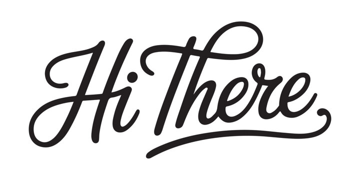Stylish script hi there lettering with decorative swooshes and smooth curves.