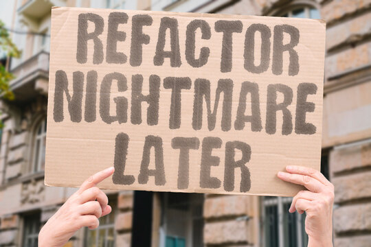 "Refactor nightmare later" Cleanup becomes painful after rapid builds. REFACTOR.NIGHTMARE.LATER.COMPLEXITY.COST.
