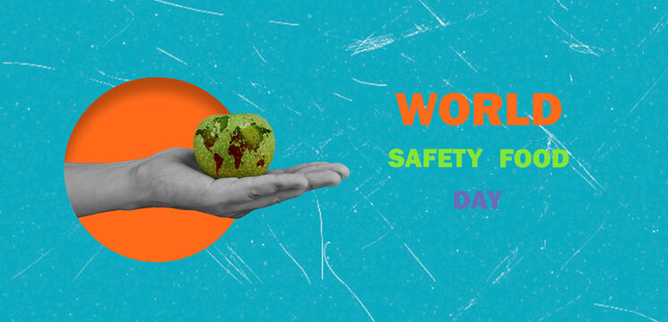 Art collage representing World Safety Food Day with a hand holding a green apple depicting the globe against a colorful background