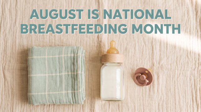 Baby Bottle Blanket and Pacifier for Breastfeeding Awareness Month - Seasonal Greeting Card, Calendar Design and Monthly Banner