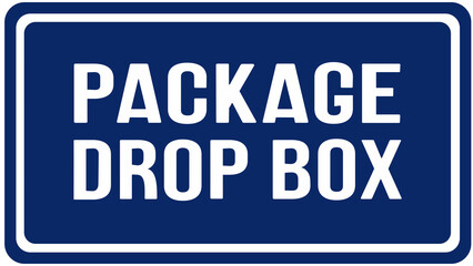 Fototapeta premium sign in blue color that says : package drop box