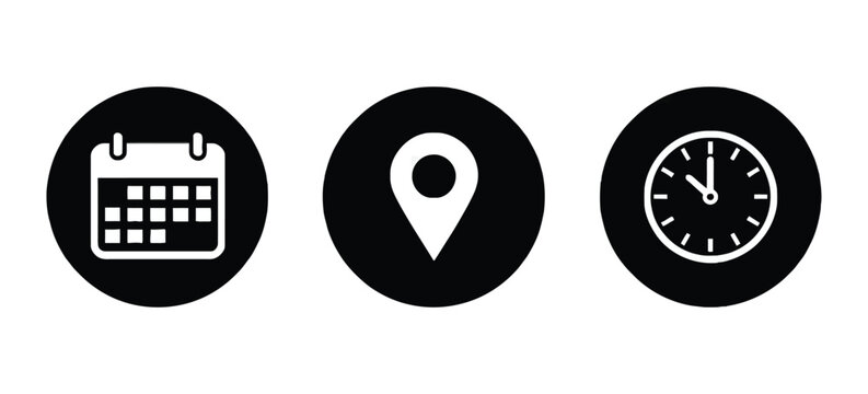 Date calendar, map pin location, and clock time icons vector illustration on black circles, minimal flat design for event planning, scheduling, and organization.