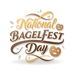 Obraz premium National Bagelfest Day typography design with bagels and decorative elements.
