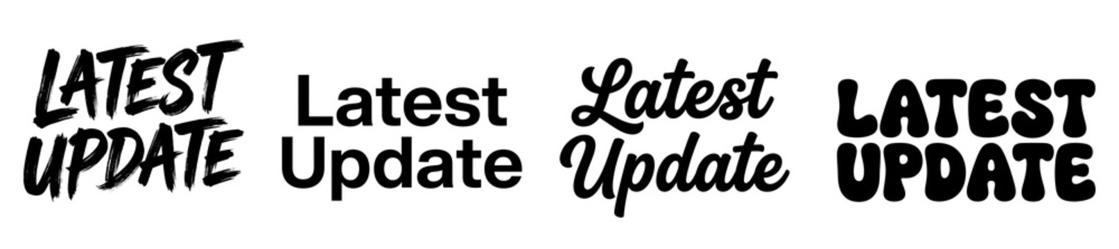 A stylized text graphic with various font styles reading Latest Update on a transparent background