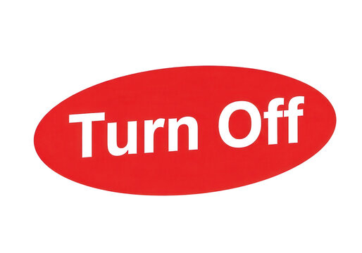 Turn Off text on red oval sticker, bright red warning label with white typography, shutdown and power off concept icon on white background