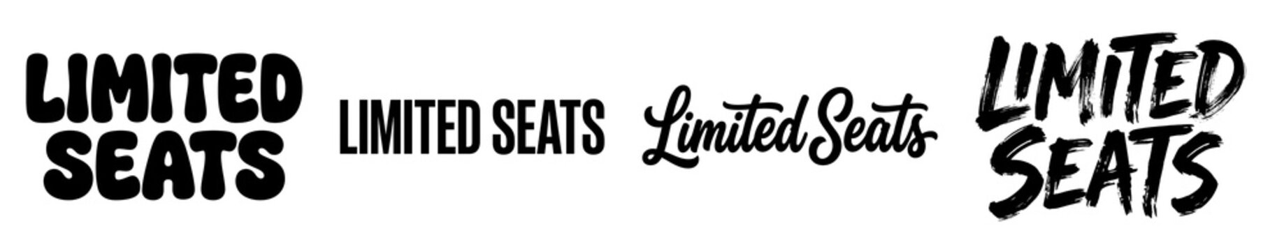 Limited seats typography collection featuring four distinct black artistic styles and creative lettering layouts presented as isolated designs on transparent background