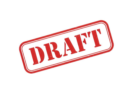 Red draft rubber stamp on white background, grungy ink stamp with draft text, rectangular office seal for document status and business paperwork