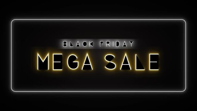 Black friday mega sale neon sign animation with glowing gold typography and border